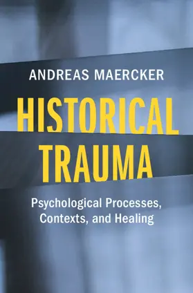 Maercker |  Historical Trauma | Buch |  Sack Fachmedien