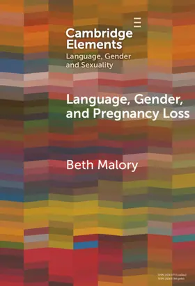 Malory |  Language, Gender and Pregnancy Loss | Buch |  Sack Fachmedien