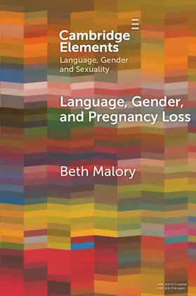 Malory |  Language, Gender and Pregnancy Loss | Buch |  Sack Fachmedien