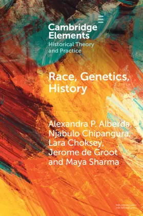Alberda / Chipangura / Choksey |  Race, Genetics, History | Buch |  Sack Fachmedien
