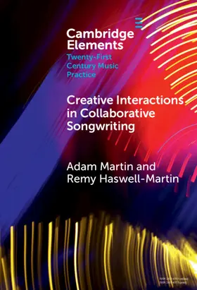 Martin / Haswell-Martin |  Creative Interactions in Collaborative Songwriting | Buch |  Sack Fachmedien