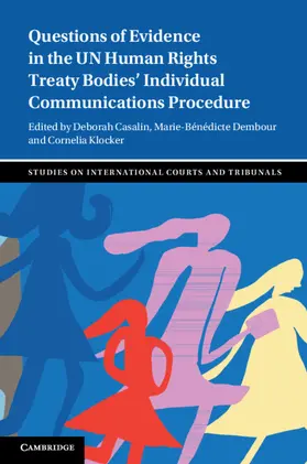 Casalin / Dembour / Klocker |  Questions of Evidence in the UN Human Rights Treaty Bodies' Individual Communications Procedure | Buch |  Sack Fachmedien