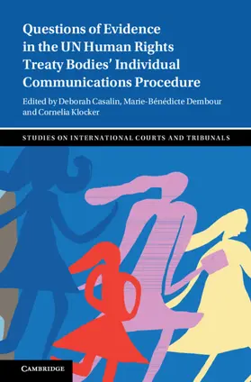 Casalin / Dembour / Klocker |  Questions of Evidence in the UN Human Rights Treaty Bodies' Individual Communications Procedure | Buch |  Sack Fachmedien