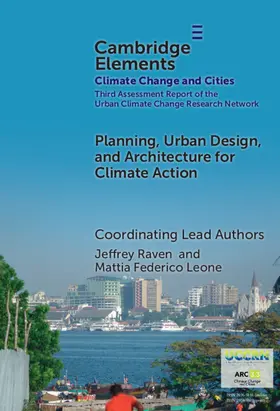 Raven / Leone / Bhaduri |  Planning, Urban Design, and Architecture for Climate Action | Buch |  Sack Fachmedien