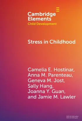 Hostinar / Parenteau / Jost |  Stress in Childhood | Buch |  Sack Fachmedien