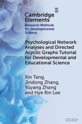 Tang / Zhang / Lee |  Psychological Network Analyses and Directed Acyclic Graphs Tutorial for Developmental and Educational Science | Buch |  Sack Fachmedien