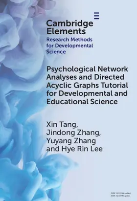Tang / Zhang / Lee |  Psychological Network Analyses and Directed Acyclic Graphs Tutorial for Developmental and Educational Science | Buch |  Sack Fachmedien
