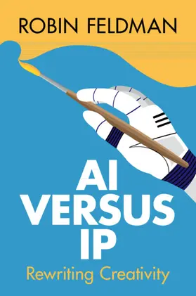 Feldman |  AI versus IP | Buch |  Sack Fachmedien