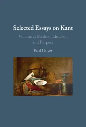Guyer |  Selected Essays on Kant II: Volume 2 | Buch |  Sack Fachmedien