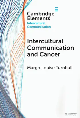 Turnbull |  Intercultural Communication and Cancer | Buch |  Sack Fachmedien