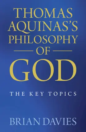 Davies |  Thomas Aquinas's Philosophy of God | Buch |  Sack Fachmedien