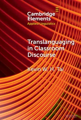Tai |  Translanguaging in Classroom Discourse | Buch |  Sack Fachmedien