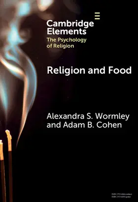 Cohen / Wormley |  Religion and Food | Buch |  Sack Fachmedien