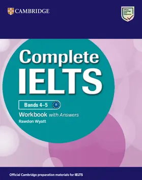 Wyatt |  Complete Ielts Bands 4-5 Workbook with Answers | Buch |  Sack Fachmedien