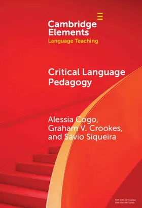 Cogo / Crookes / Siqueira |  Critical Language Pedagogy | Buch |  Sack Fachmedien
