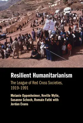 Oppenheimer / Wylie / Schech |  Resilient Humanitarianism | Buch |  Sack Fachmedien