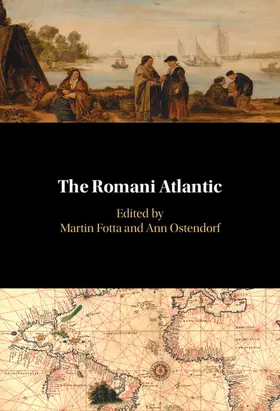 Fotta / Ostendorf |  The Romani Atlantic | Buch |  Sack Fachmedien