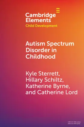 Sterrett / Schiltz / Byrne |  Autism Spectrum Disorder in Childhood | Buch |  Sack Fachmedien