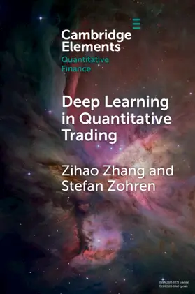 Zhang / Zohren |  Deep Learning in Quantitative Trading | Buch |  Sack Fachmedien