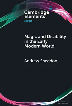 Sneddon | Magic and Disability in the Early Modern World | Buch | 978-1-009-70938-5 | www.sack.de