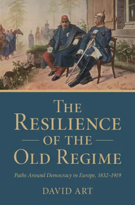 Art |  The Resilience of the Old Regime | Buch |  Sack Fachmedien