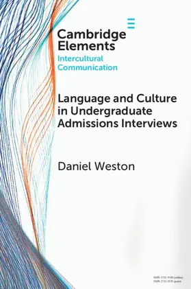 Weston |  Language and Culture in Undergraduate Admissions Interviews | Buch |  Sack Fachmedien