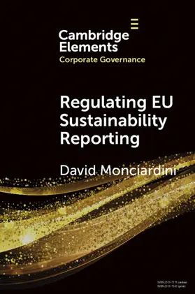 Monciardini |  Regulating EU Sustainability Reporting | Buch |  Sack Fachmedien