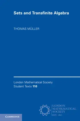 Muller / Müller |  Sets and Transfinite Algebra | Buch |  Sack Fachmedien