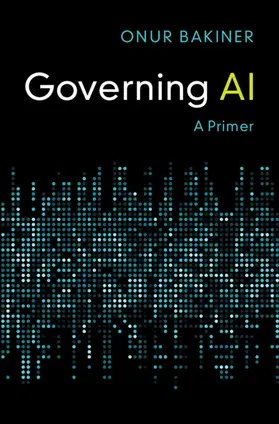 Bakiner |  Governing AI | Buch |  Sack Fachmedien