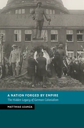 Leanza |  A Nation Forged by Empire | Buch |  Sack Fachmedien