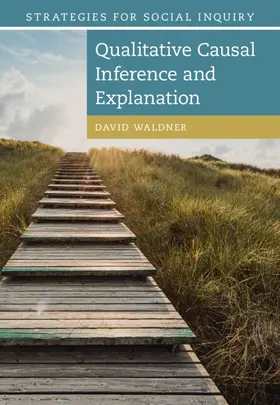 Waldner |  Qualitative Causal Inference and Explanation | Buch |  Sack Fachmedien