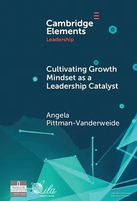 Pittman-Vanderweide |  Cultivating Growth Mindset as a Leadership Catalyst | Buch |  Sack Fachmedien