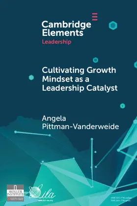 Pittman-Vanderweide |  Cultivating Growth Mindset as a Leadership Catalyst | Buch |  Sack Fachmedien
