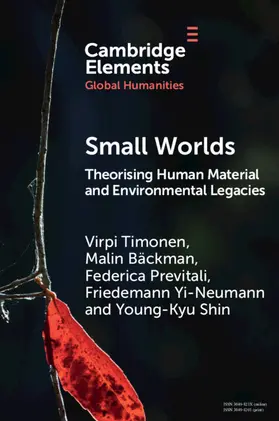 Timonen / Bäckman / Previtali |  Small Worlds | Buch |  Sack Fachmedien