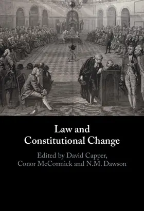 Capper / McCormick / Dawson |  Law and Constitutional Change | Buch |  Sack Fachmedien