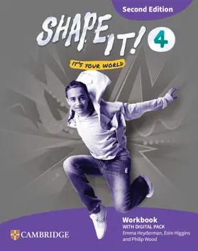 Heyderman / Higgins / Wood |  Shape It! Level 4 Workbook with Digital Pack Updated Editions | Buch |  Sack Fachmedien