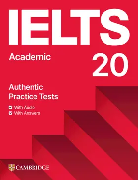  Ielts 20 Practice Test Academic Student's Book with Answers with Digital Pack | Buch |  Sack Fachmedien