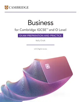 Chalk |  Cambridge Igcse(tm) and O Level Business Exam Preparation and Practice with Digital Access (2 Years) | Buch |  Sack Fachmedien
