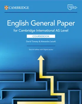Lezark / Towsey |  Cambridge International AS Level English General Paper Coursebook with Digital Access (2 Years) | Buch |  Sack Fachmedien