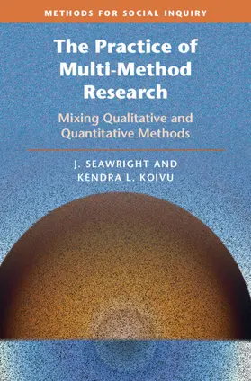 Seawright / Koivu |  The Practice of Multi-Method Research | Buch |  Sack Fachmedien