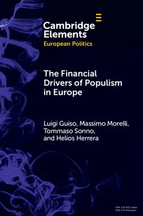 Guiso / Morelli / Sonno |  The Financial Drivers of Populism in Europe | Buch |  Sack Fachmedien