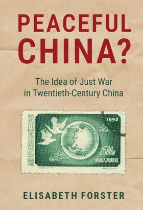 Forster |  Peaceful China? | Buch |  Sack Fachmedien