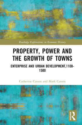 Casson | Property, Power and the Growth of Towns | Buch | 978-1-03-200092-3 | sack.de