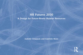 Chappuis / Rizzo | Chappuis, I: HR Futures 2030 | Buch | 978-1-03-200108-1 | sack.de