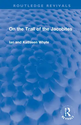 Whyte |  On the Trail of the Jacobites | Buch |  Sack Fachmedien