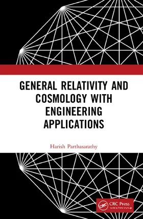 Parthasarathy |  General Relativity and Cosmology with Engineering Applications | Buch |  Sack Fachmedien