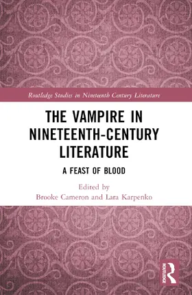 Cameron / Karpenko |  The Vampire in Nineteenth-Century Literature | Buch |  Sack Fachmedien