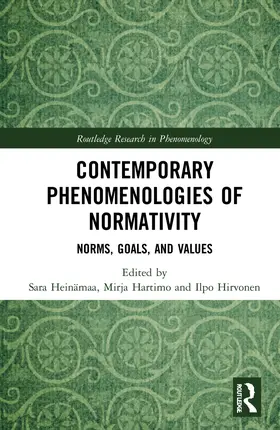 Heinämaa / Hartimo / Hirvonen |  Contemporary Phenomenologies of Normativity | Buch |  Sack Fachmedien