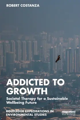 Costanza | Addicted to Growth | Buch | 978-1-032-00336-8 | sack.de
