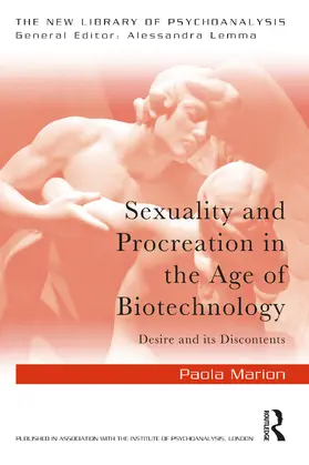 Marion |  Sexuality and Procreation in the Age of Biotechnology | Buch |  Sack Fachmedien